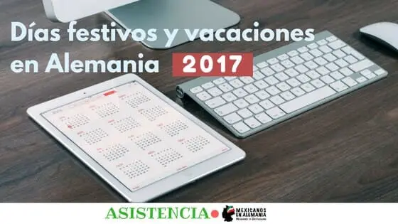 Días festivos y vacaciones en Alemania 2017