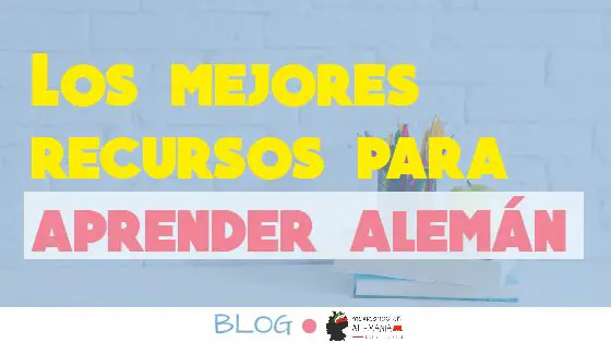 Los mejores recursos para aprender alemán