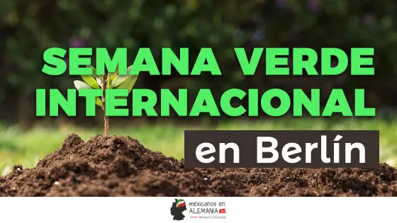 La Semana Verde Internacional en Berlín