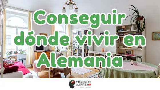 Conseguir dónde vivir en Alemania