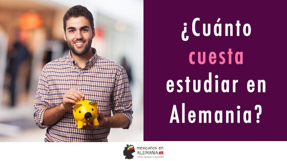 ¿Cuánto cuesta estudiar en Alemania?