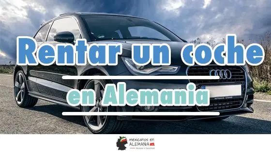 Rentar un coche en Alemania