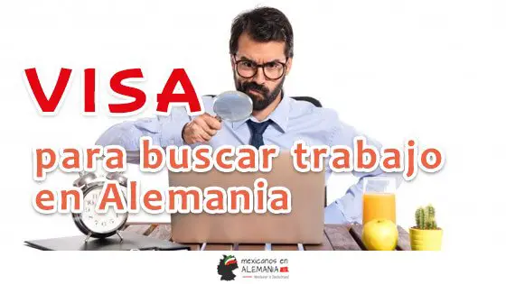 Visa para buscar trabajo en Alemania