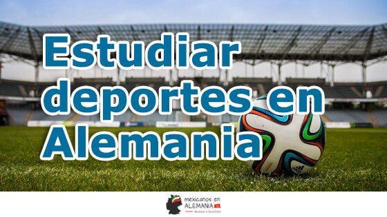 Estudiar deportes en Alemania