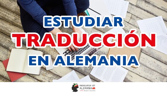 Estudiar traducción en Alemania