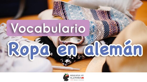 Vocabulario: La ropa en alemán